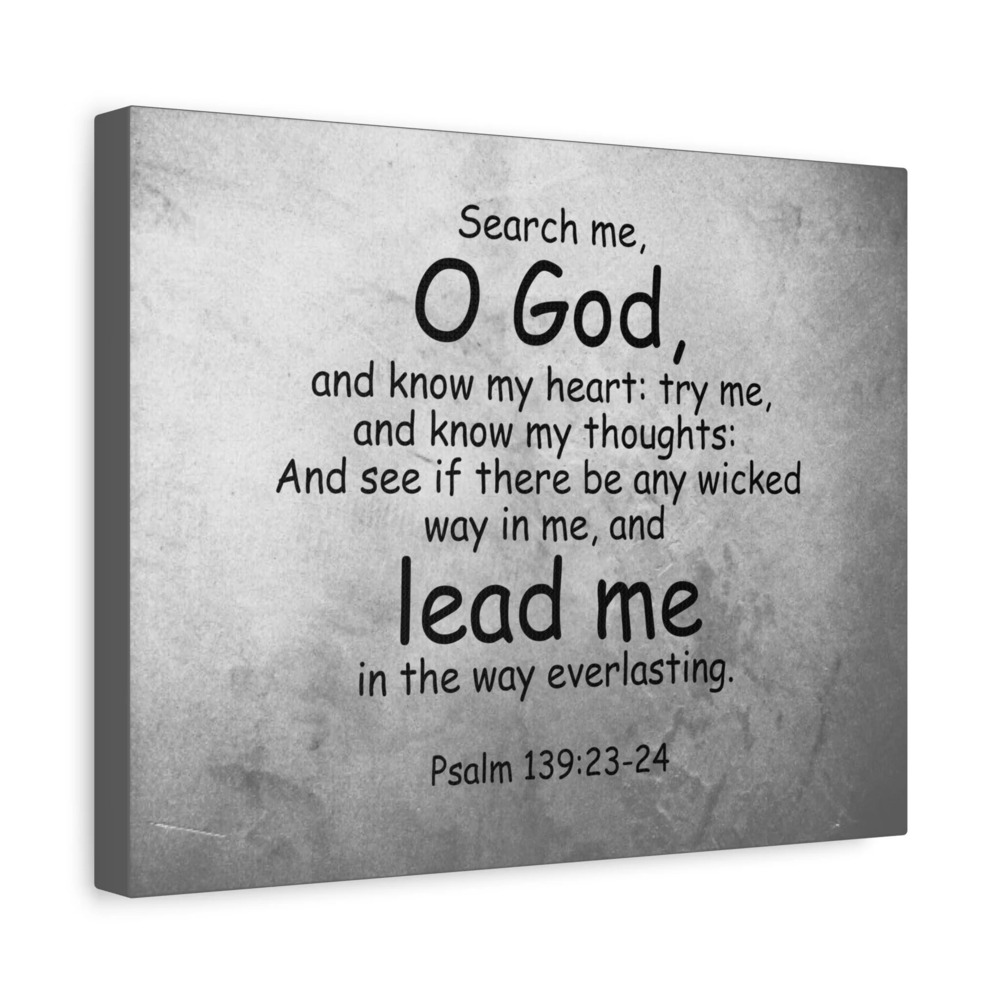 Scripture Canvas O' God Lead Me Psalm 139:23-24 Christian Wall Art Bible Verse